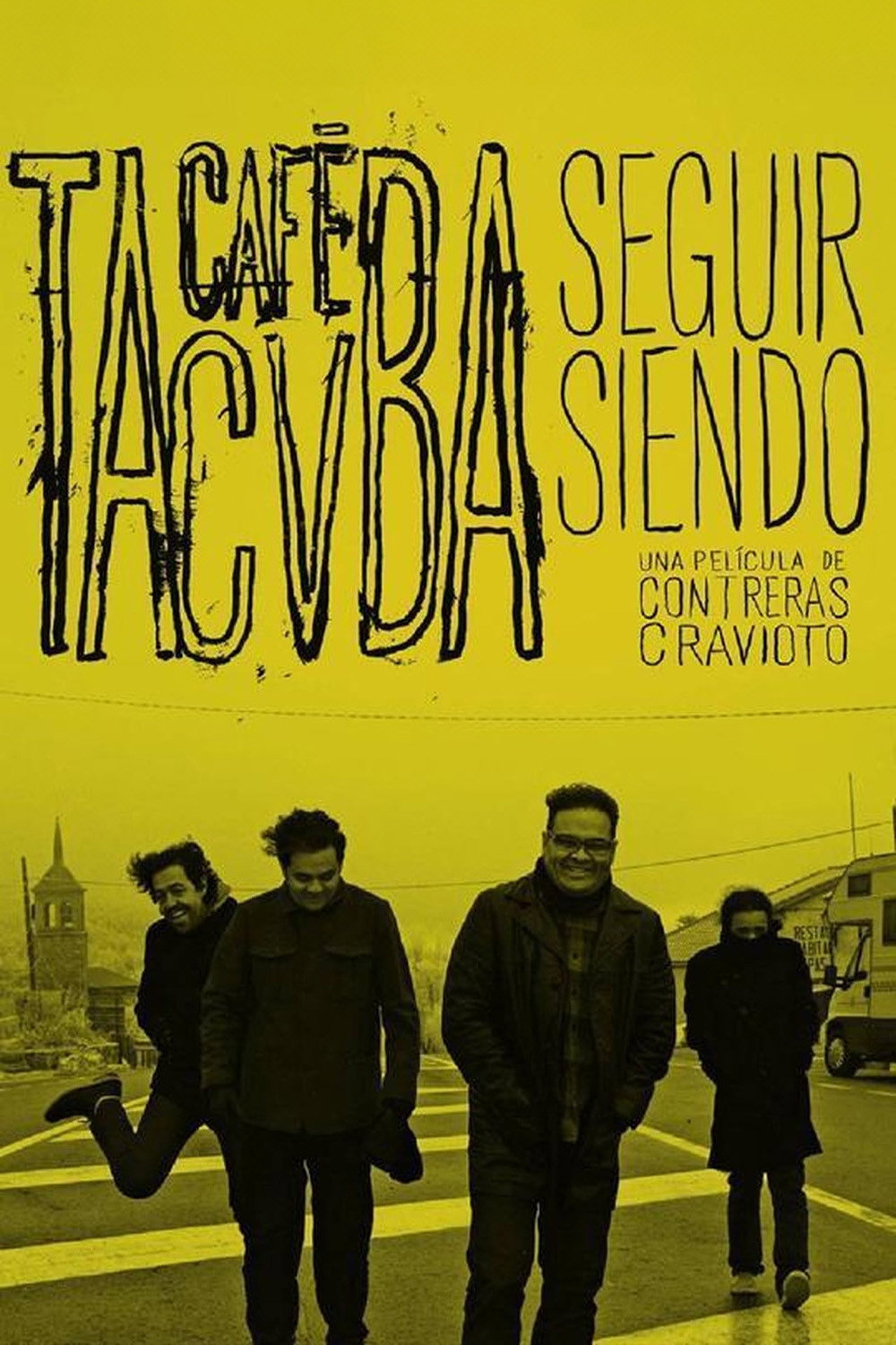Seguir siendo: Café Tacvba