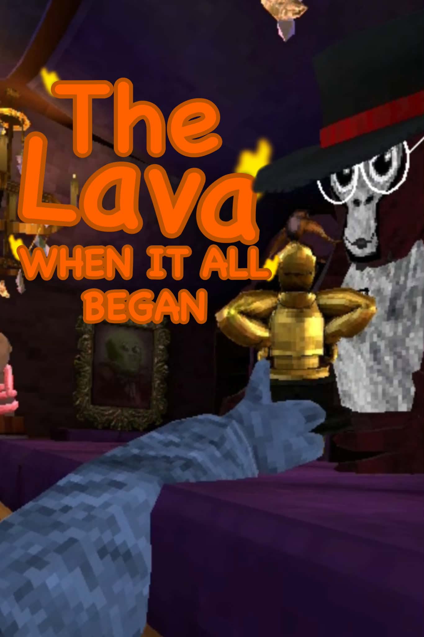 The Lava: When It All Began