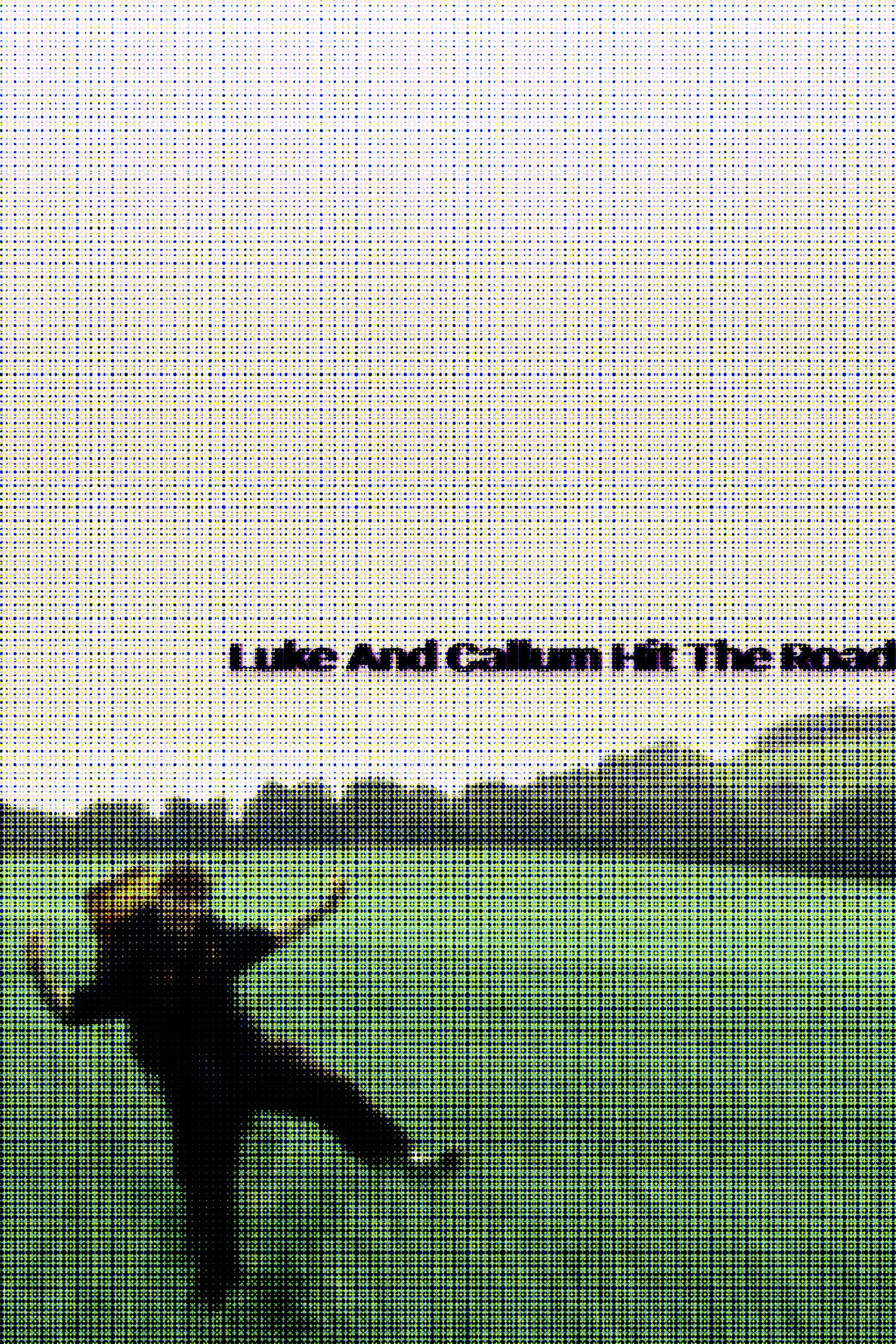 Luke And Callum Hit The Road