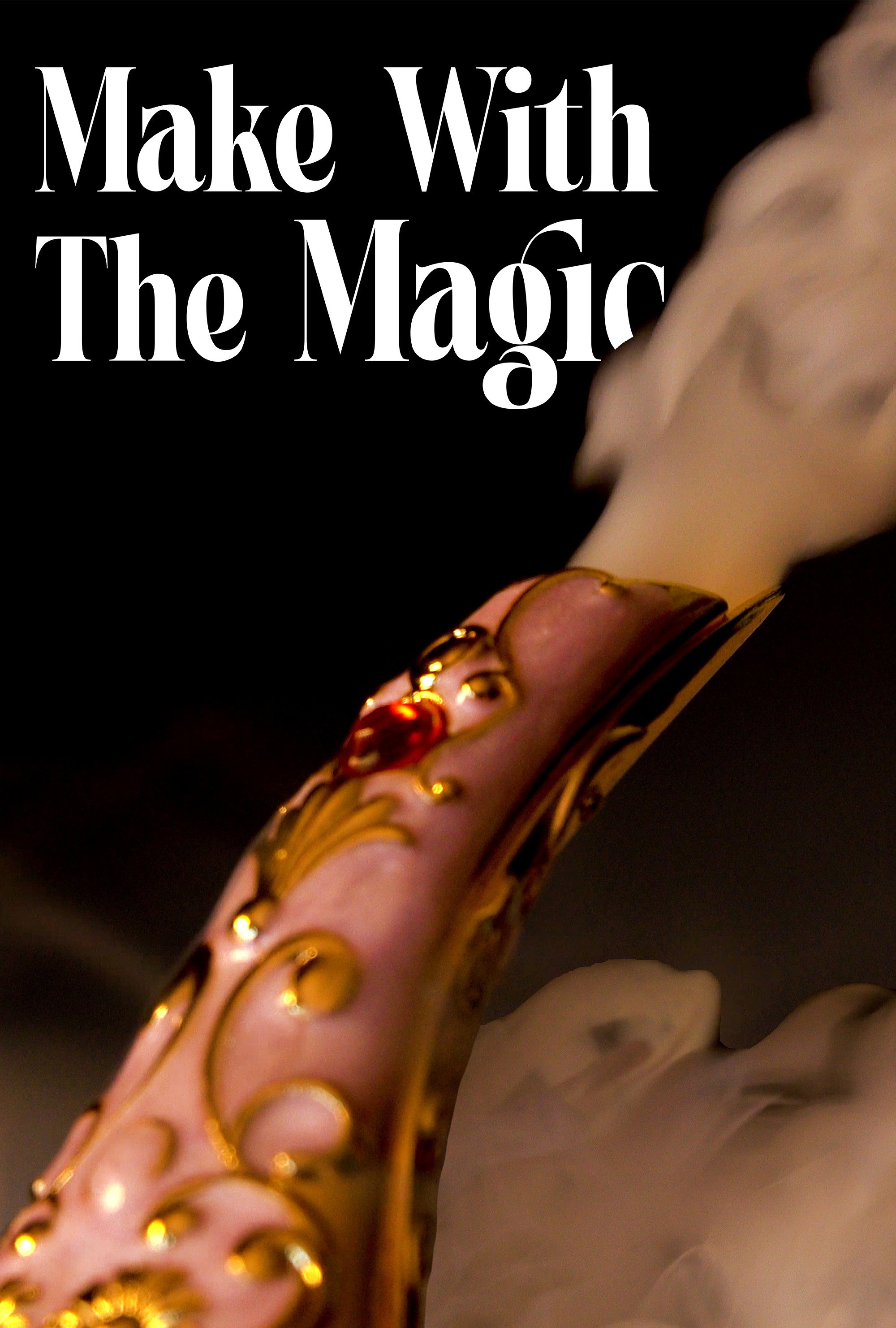 Make With The Magic