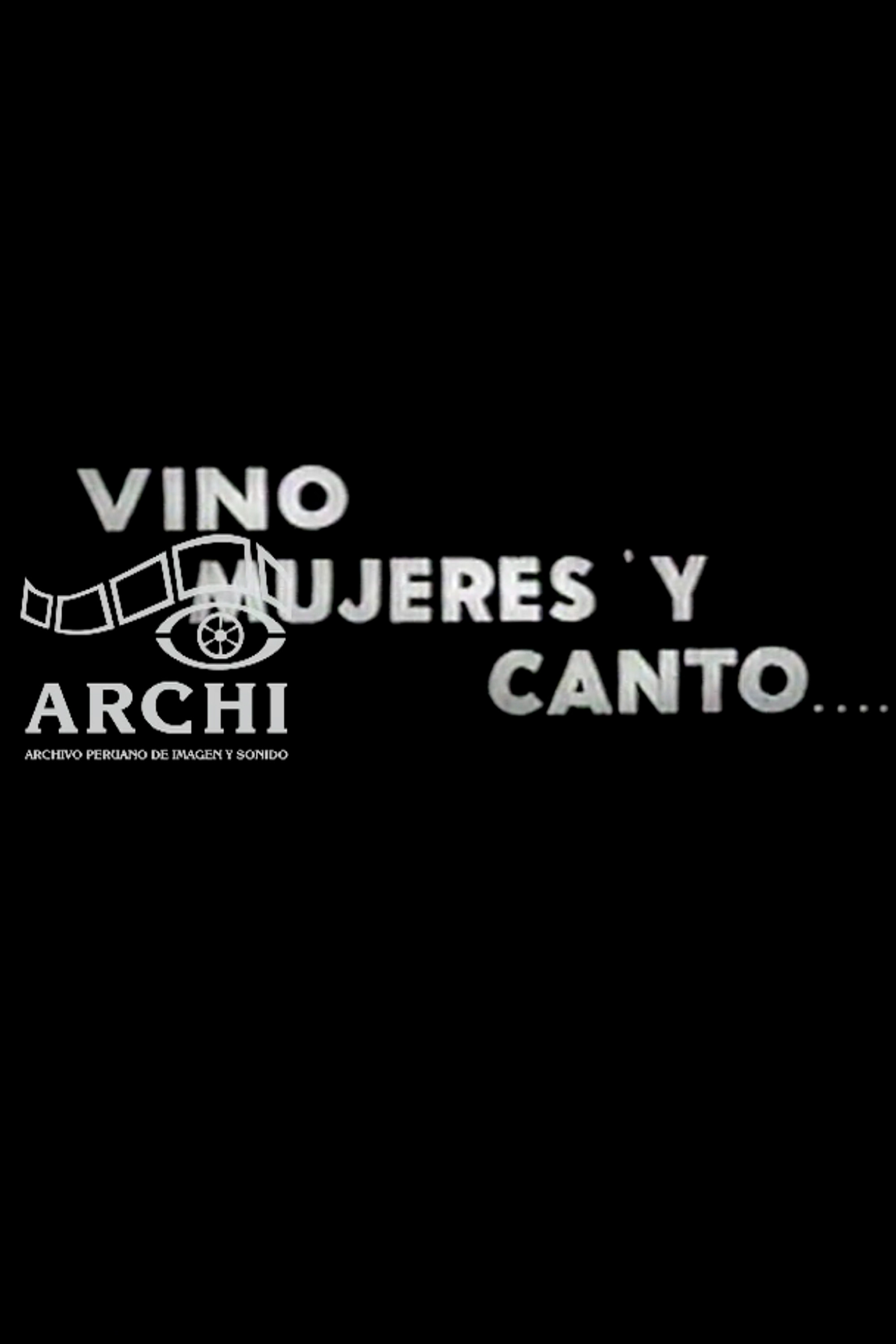 Vino, Mujeres y Canto