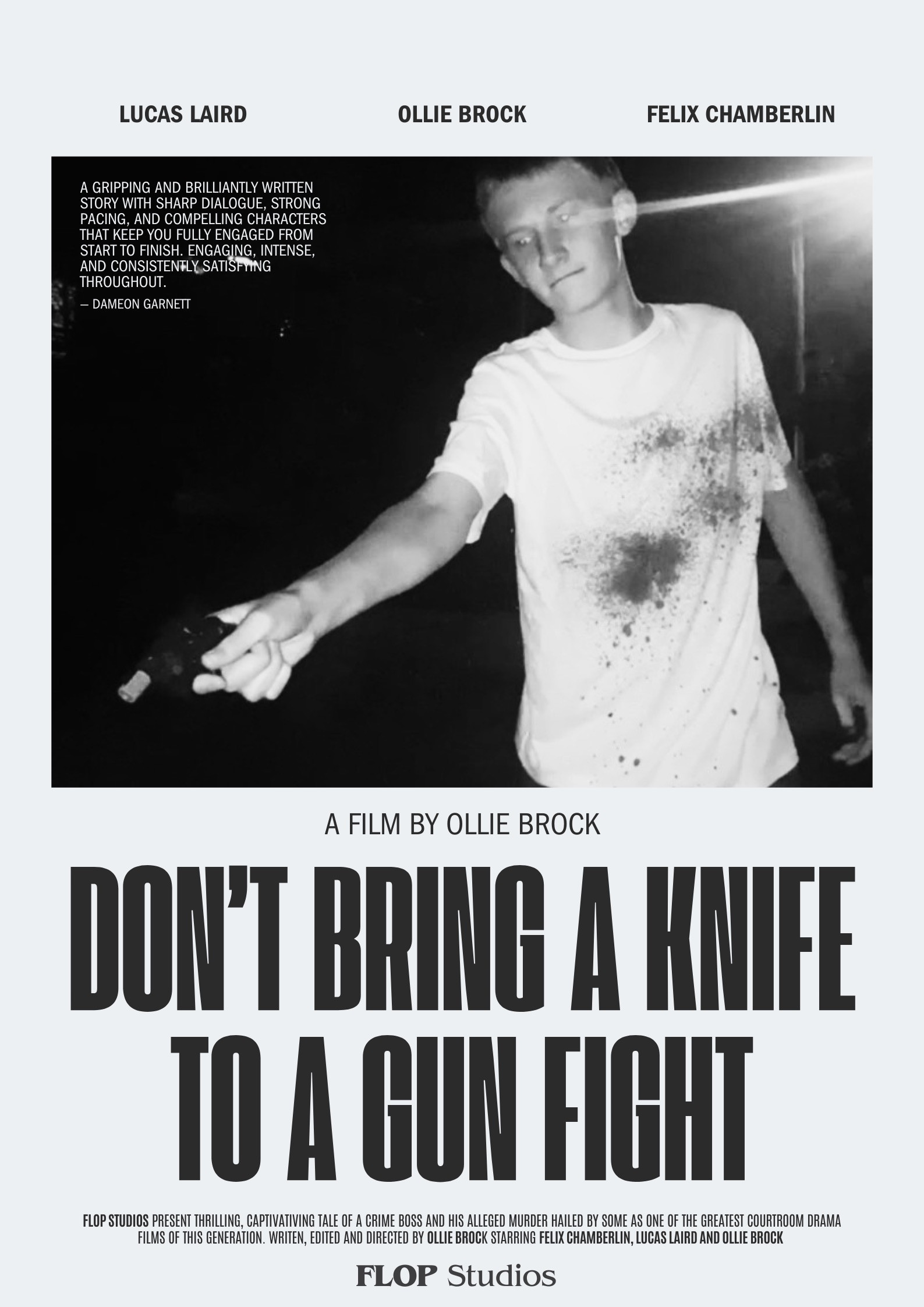 Don't Bring A Knife To A Gun Fight