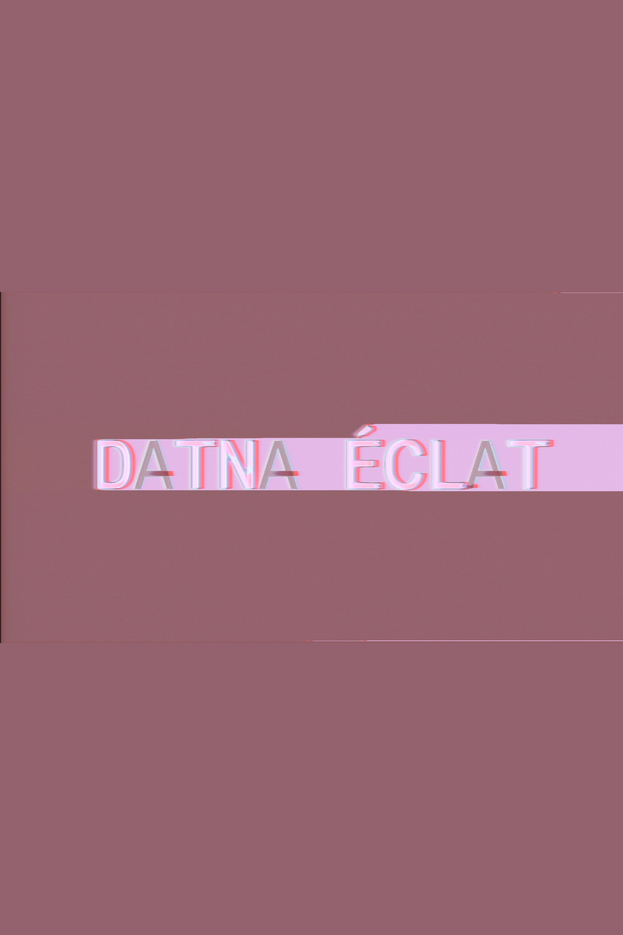 Datna Éclat
