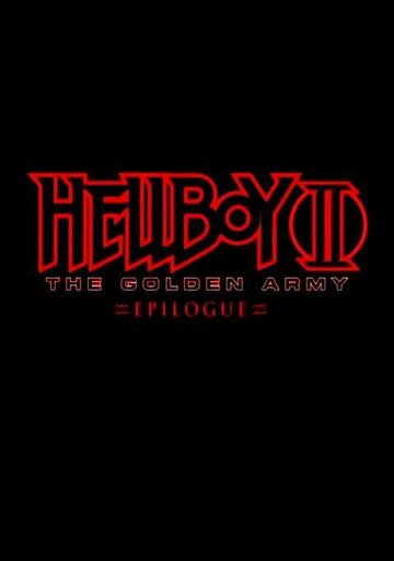 Hellboy II: The Golden Army - Zinco Epilogue