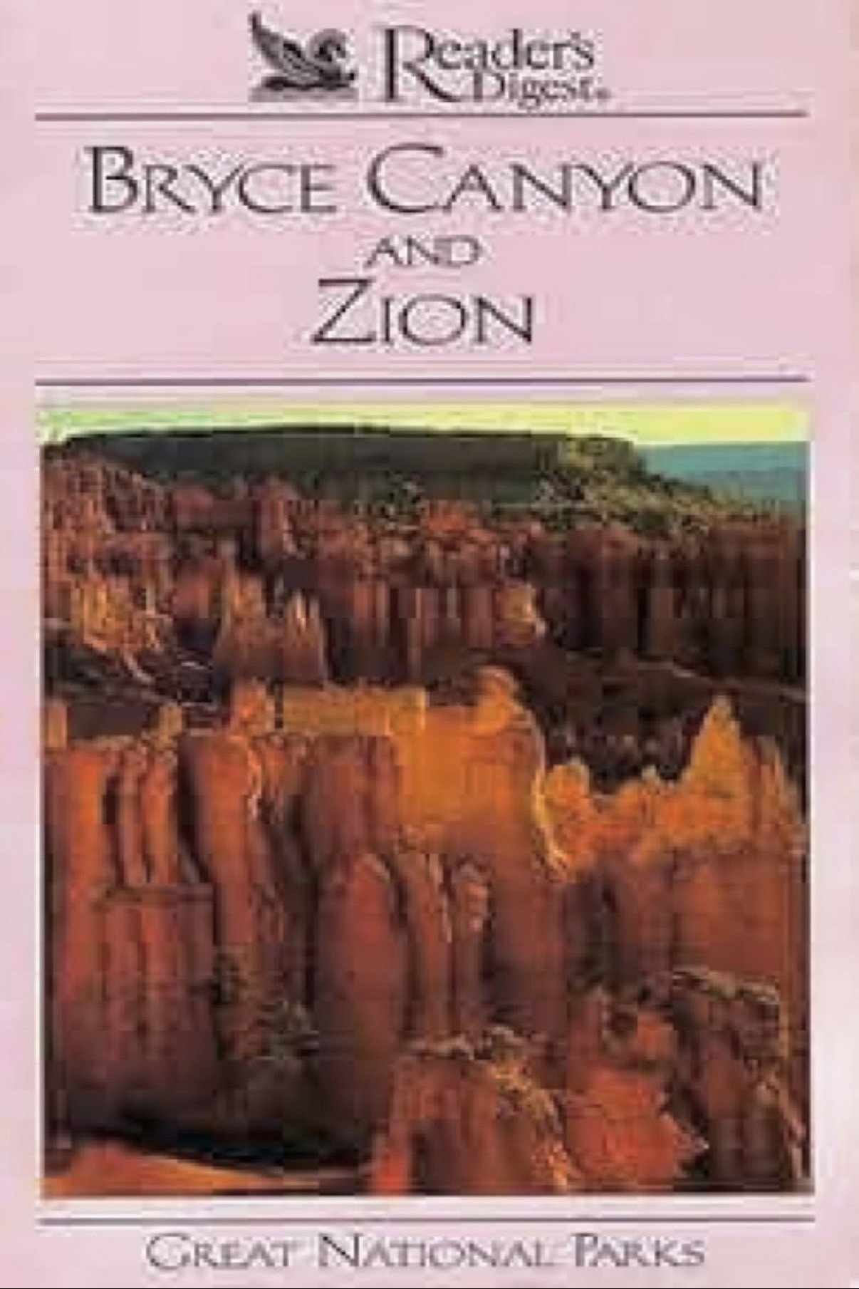 Great National Parks: Bryce Canyon and Zion