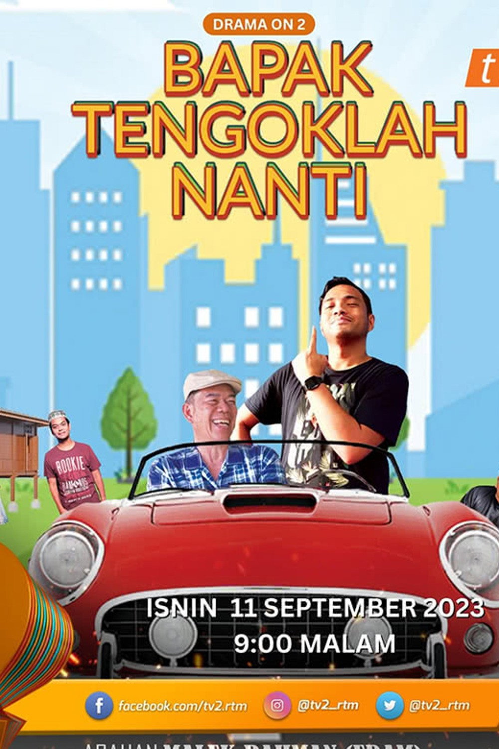 Bapak Tengoklah Nanti