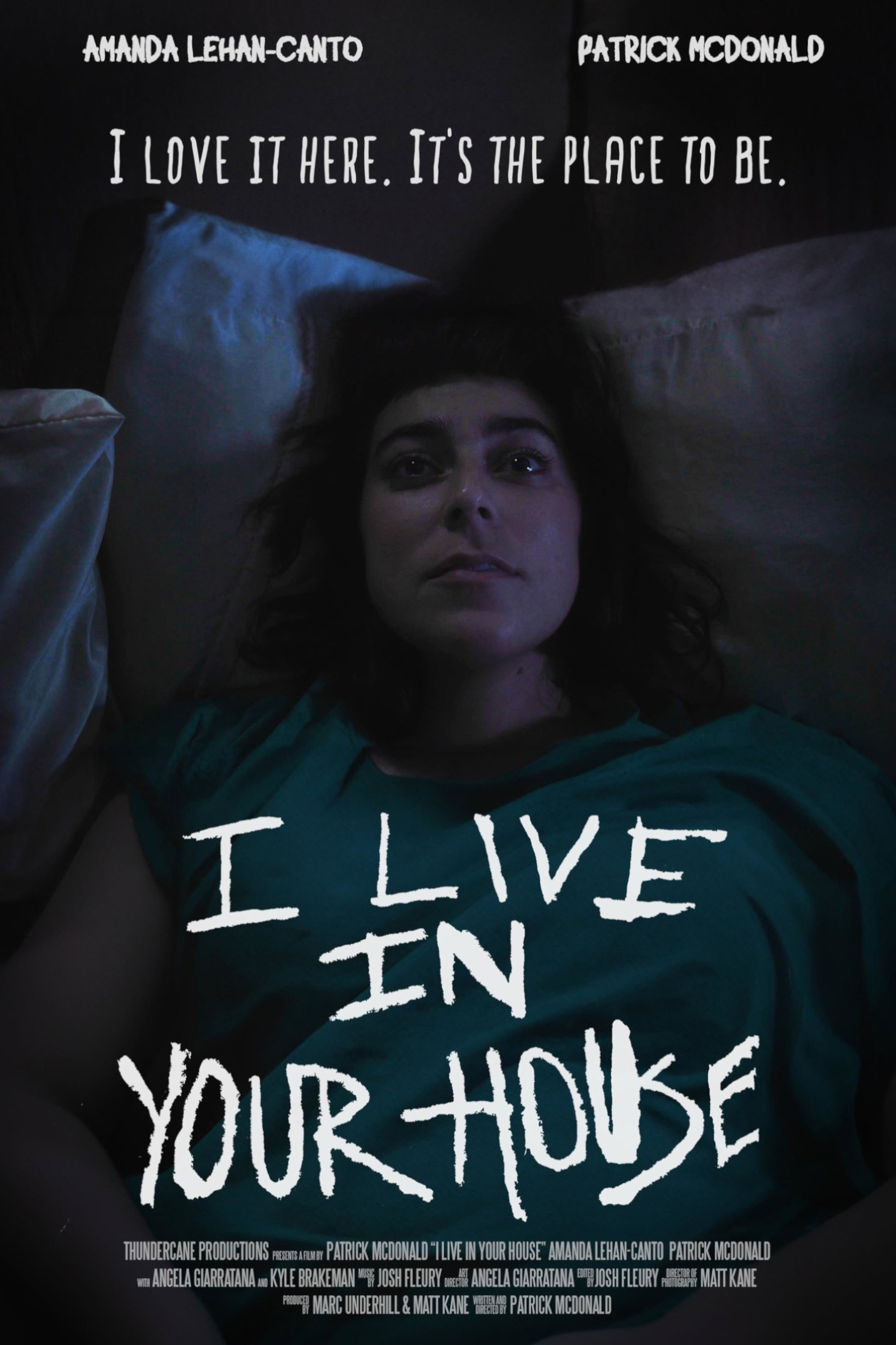 I Live in Your House