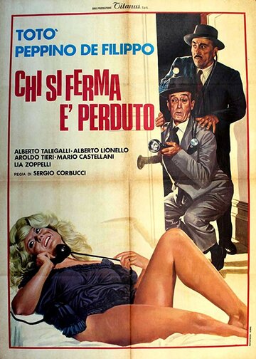 Chi si ferma è perduto