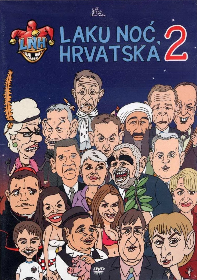 Laku noć, Hrvatska