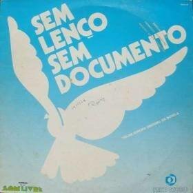 Sem Lenço, Sem Documento