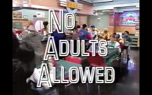 No Adults Allowed