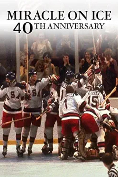 Miracle on Ice: 40th Anniversary