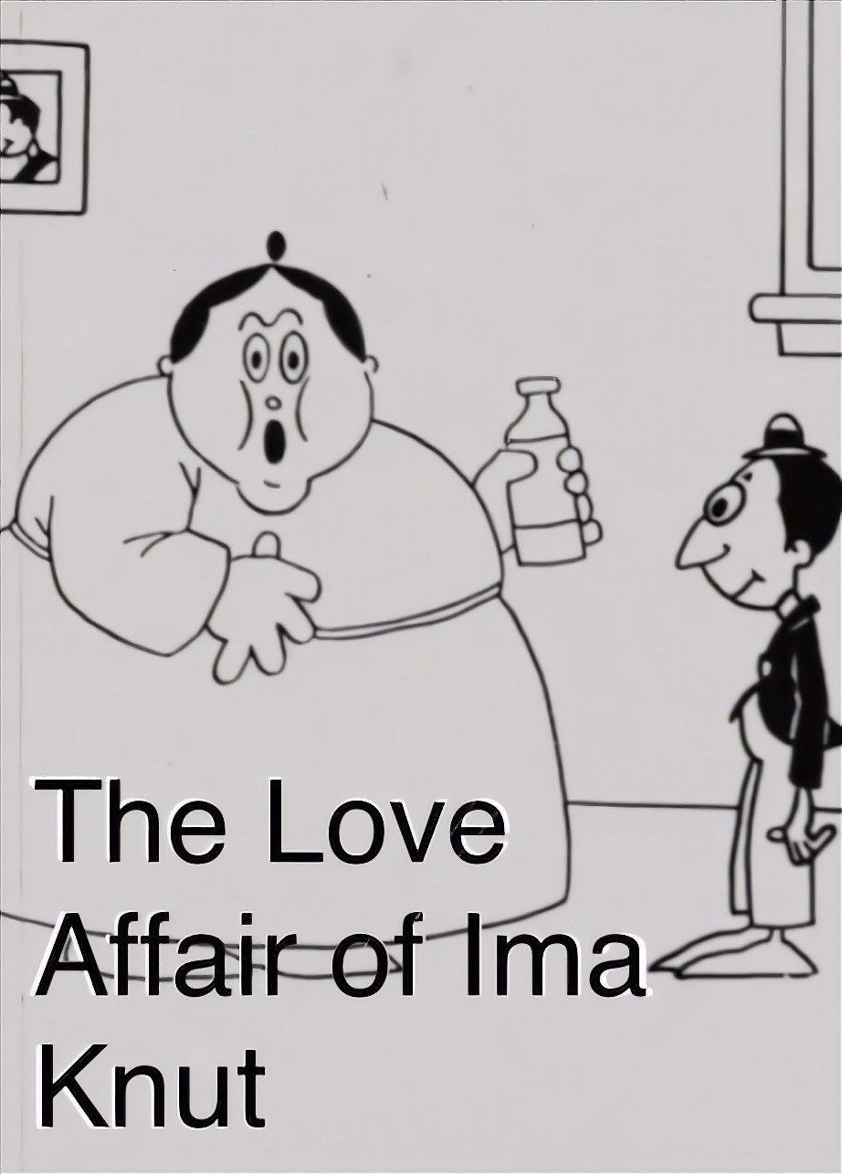 The Love Affair of Ima Knut