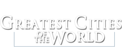 Greatest Cities of the World with Griff Rhys Jones