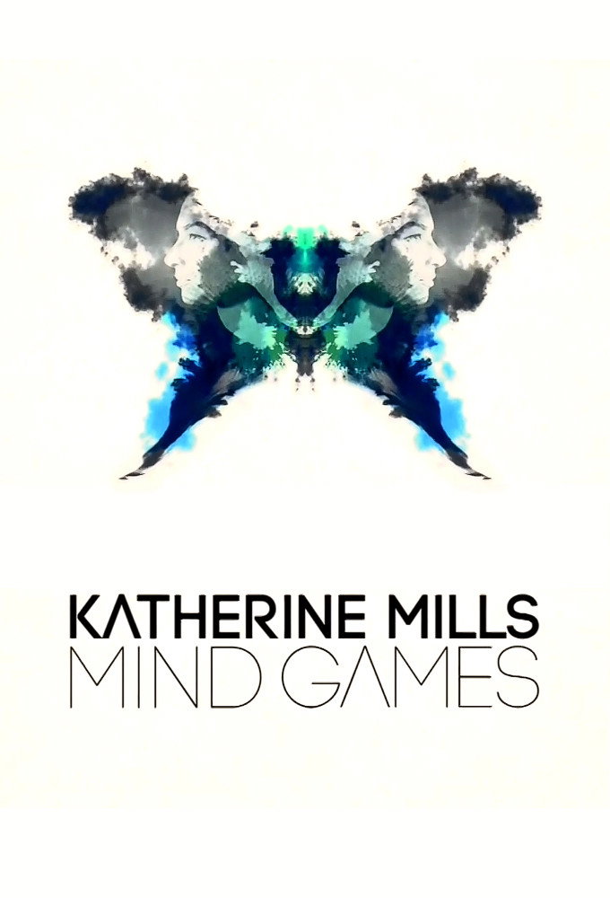 Katherine Mills: Mind Games