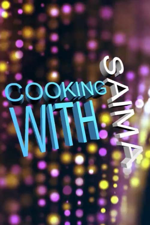 Cooking With Saima
