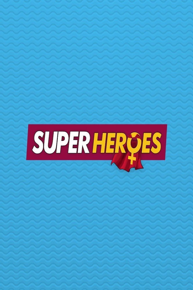 Superheroes