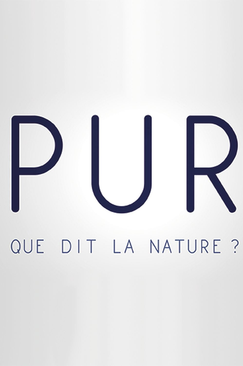 PUR, que dit la nature ?