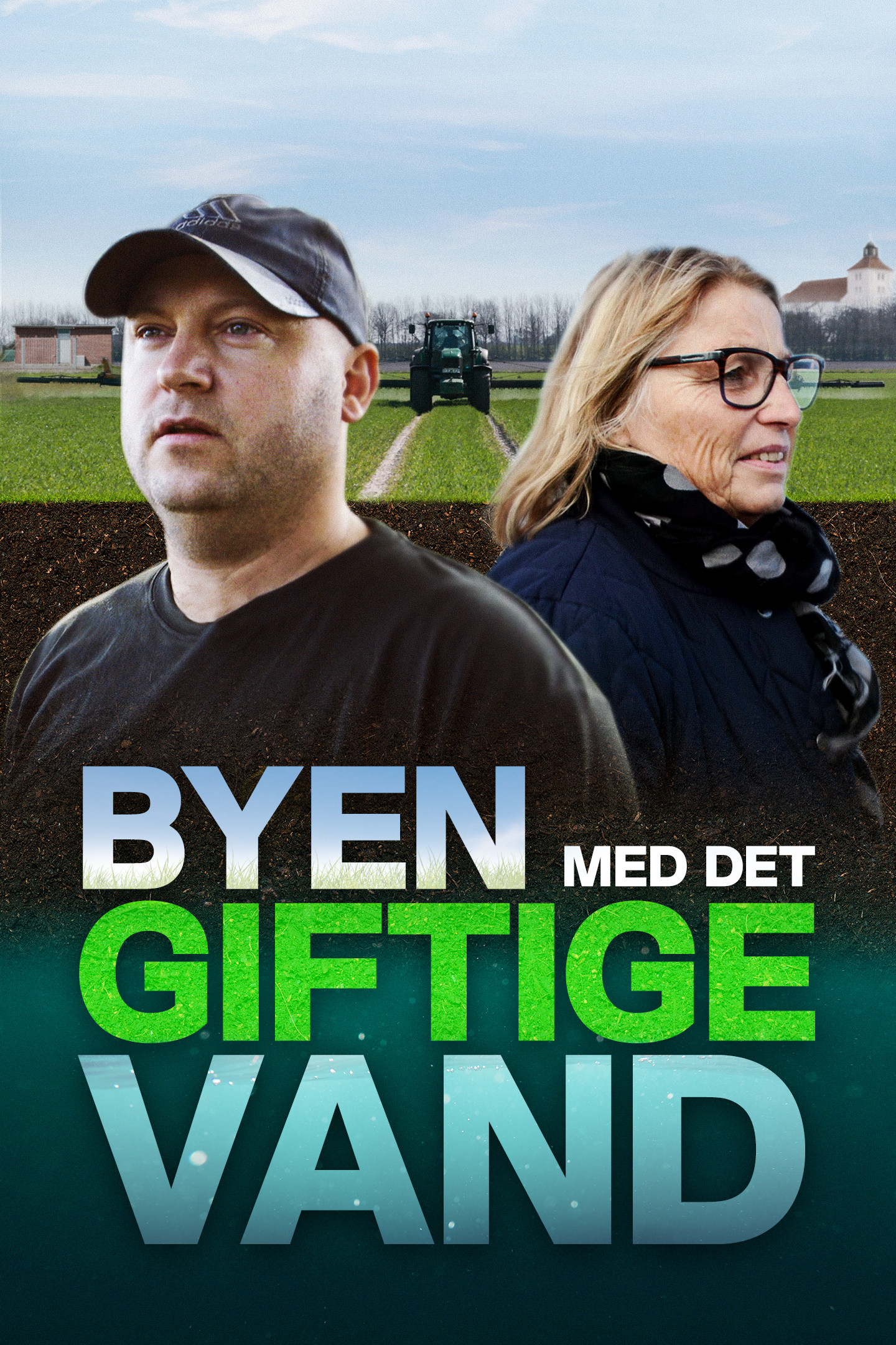 Byen med det giftige vand