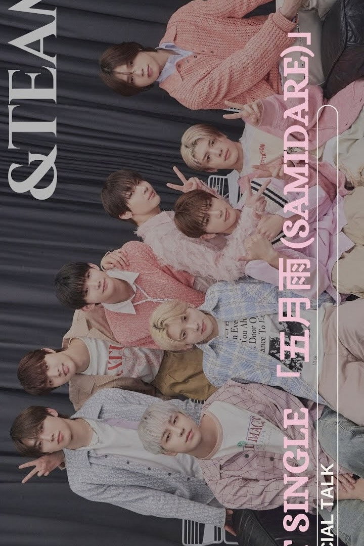 &TEAM 1st SINGLE「五月雨 (Samidare)」SPECIAL TALK