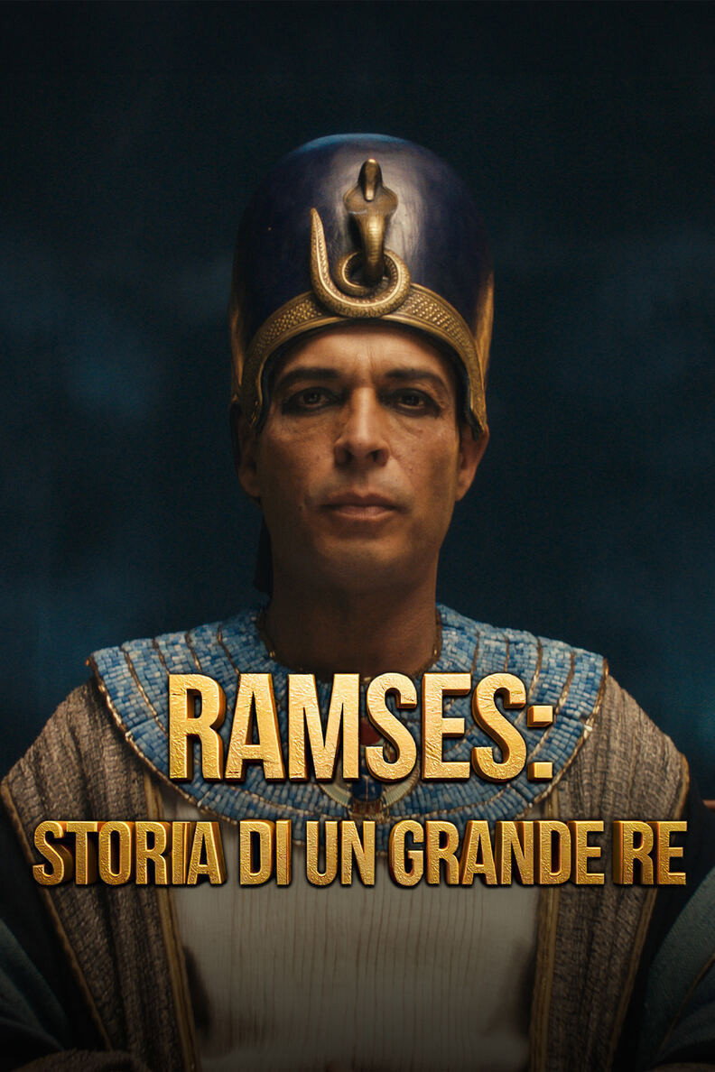 Ramses: storia di un grande Re
