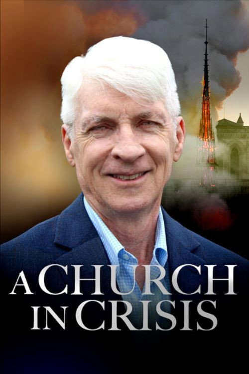 A CHURCH IN CRISIS