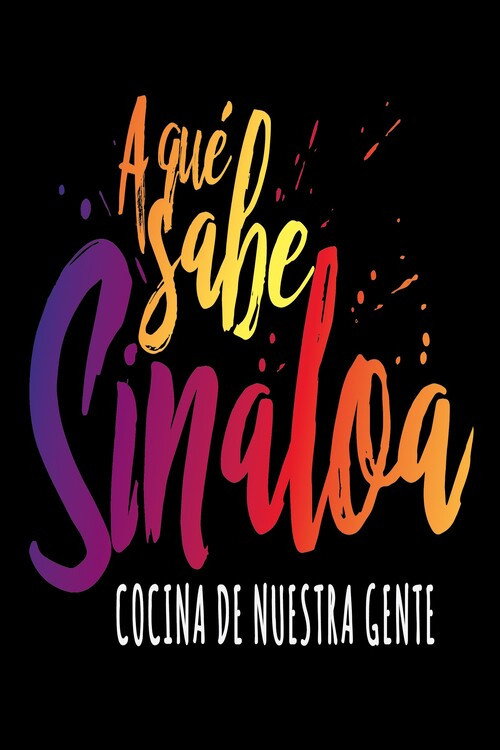A que sabe Sinaloa
