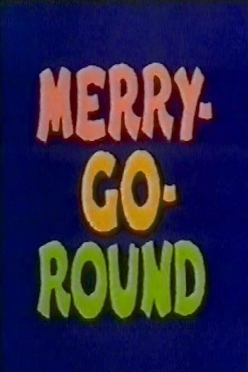 Merry-Go-Round