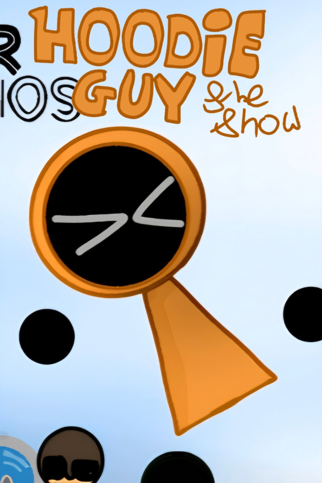 The Hoodie Guy Show