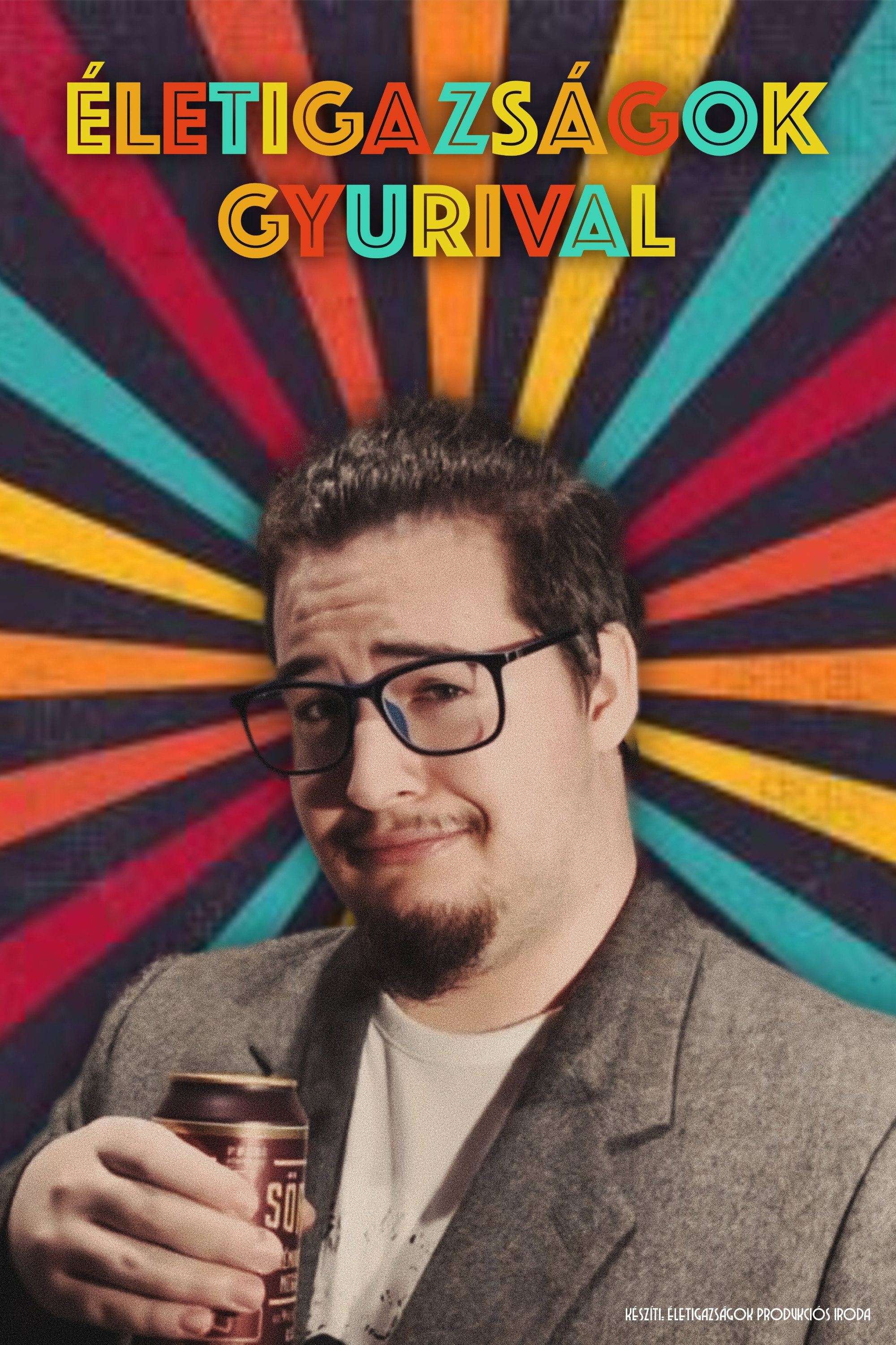 Életigazságok Gyurival