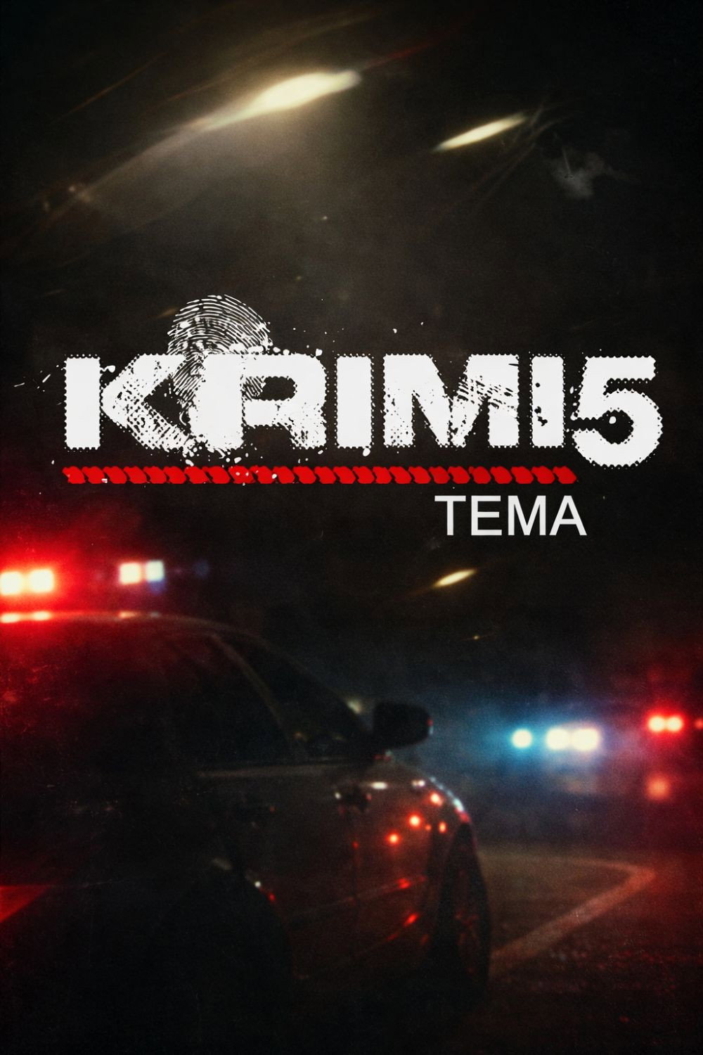 Krimi5 - Tema