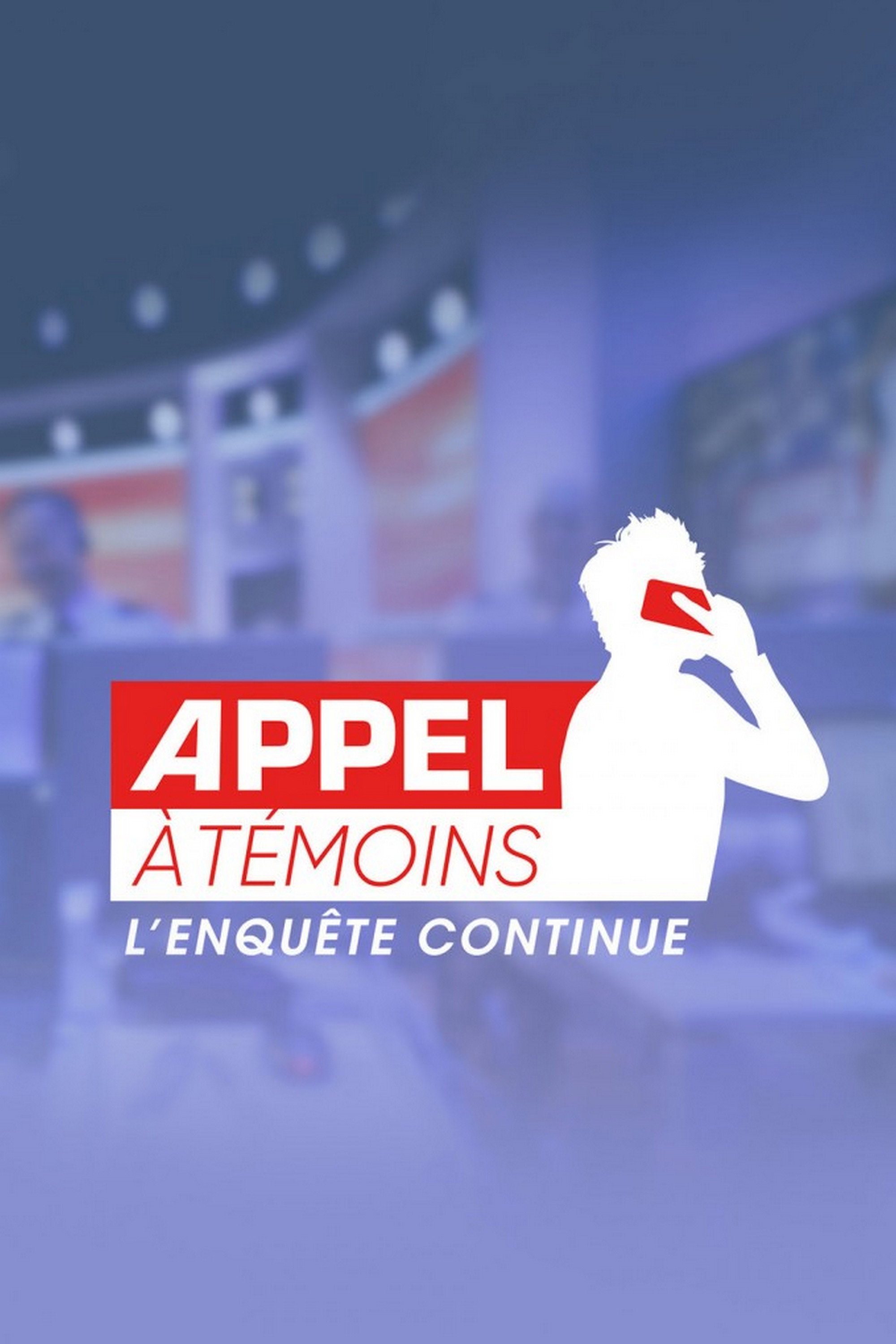 Appel à témoins : L'enquête continue