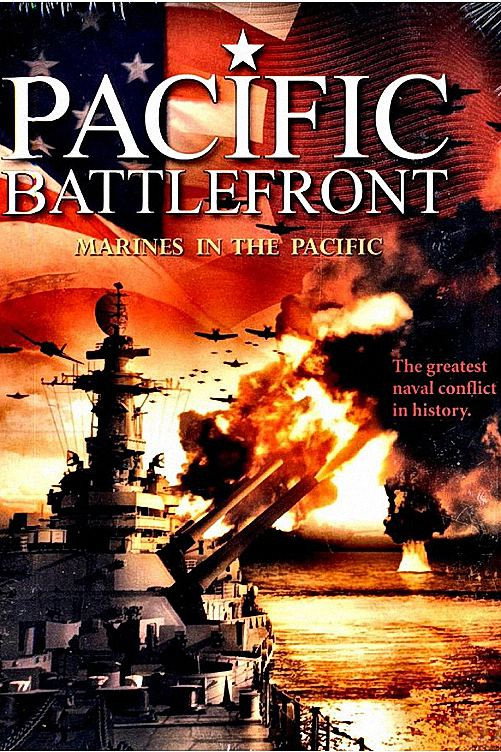 Pacific Battlefront: Marines In The Pacific