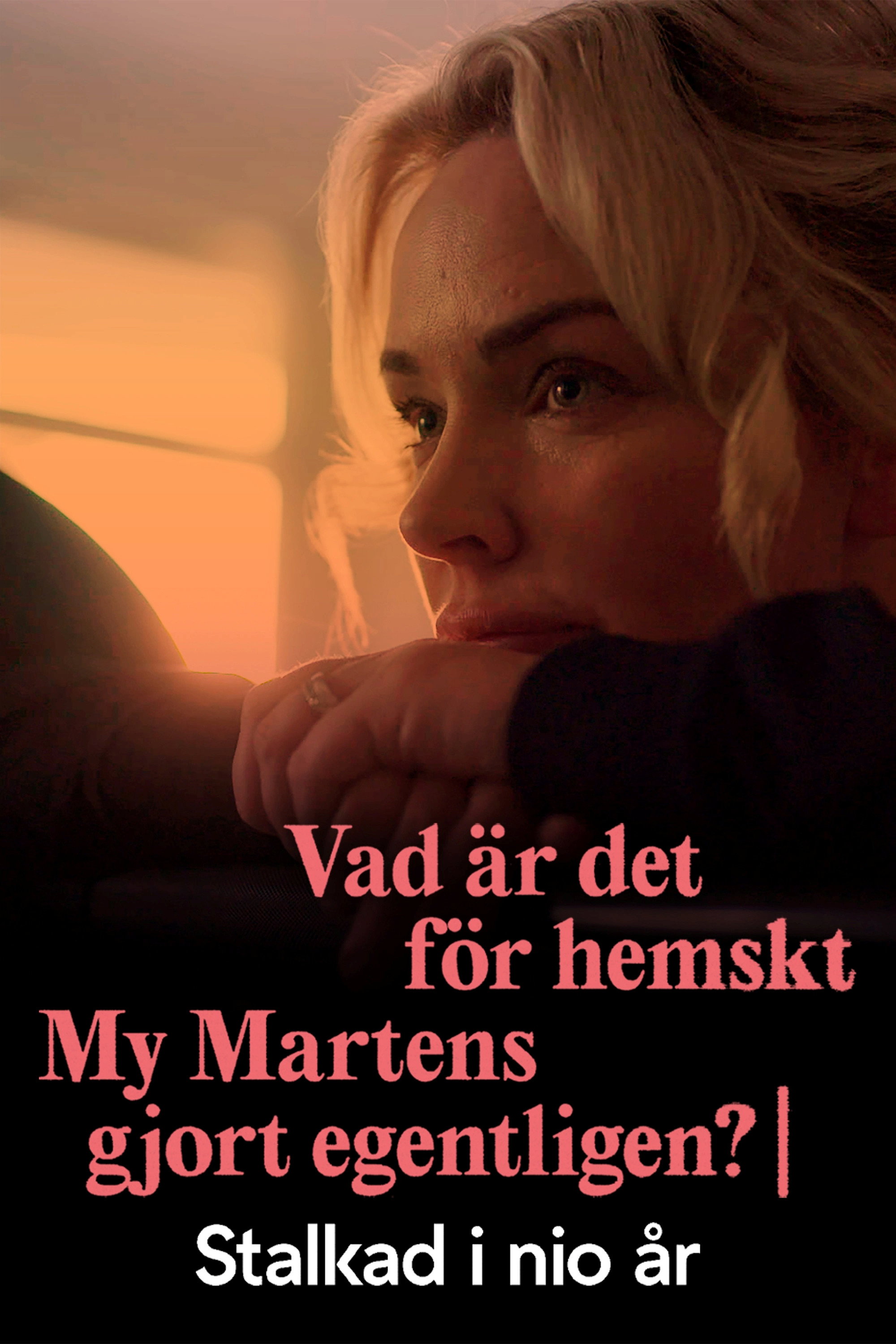 Vad är det för hemskt My Martens gjort egentligen?