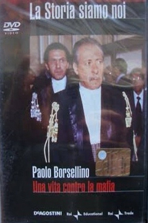 Paolo Borsellino. La historia somos nosotros