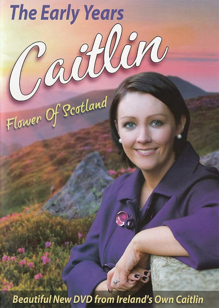 Caitlin - The Early Years, Flower of Scotland