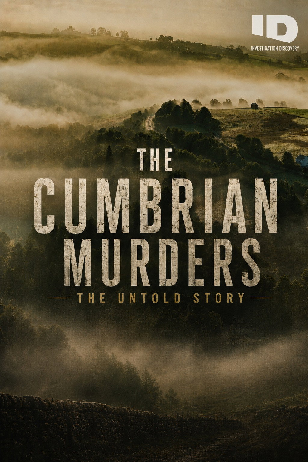 The Cumbrian Murders The Untold Story
