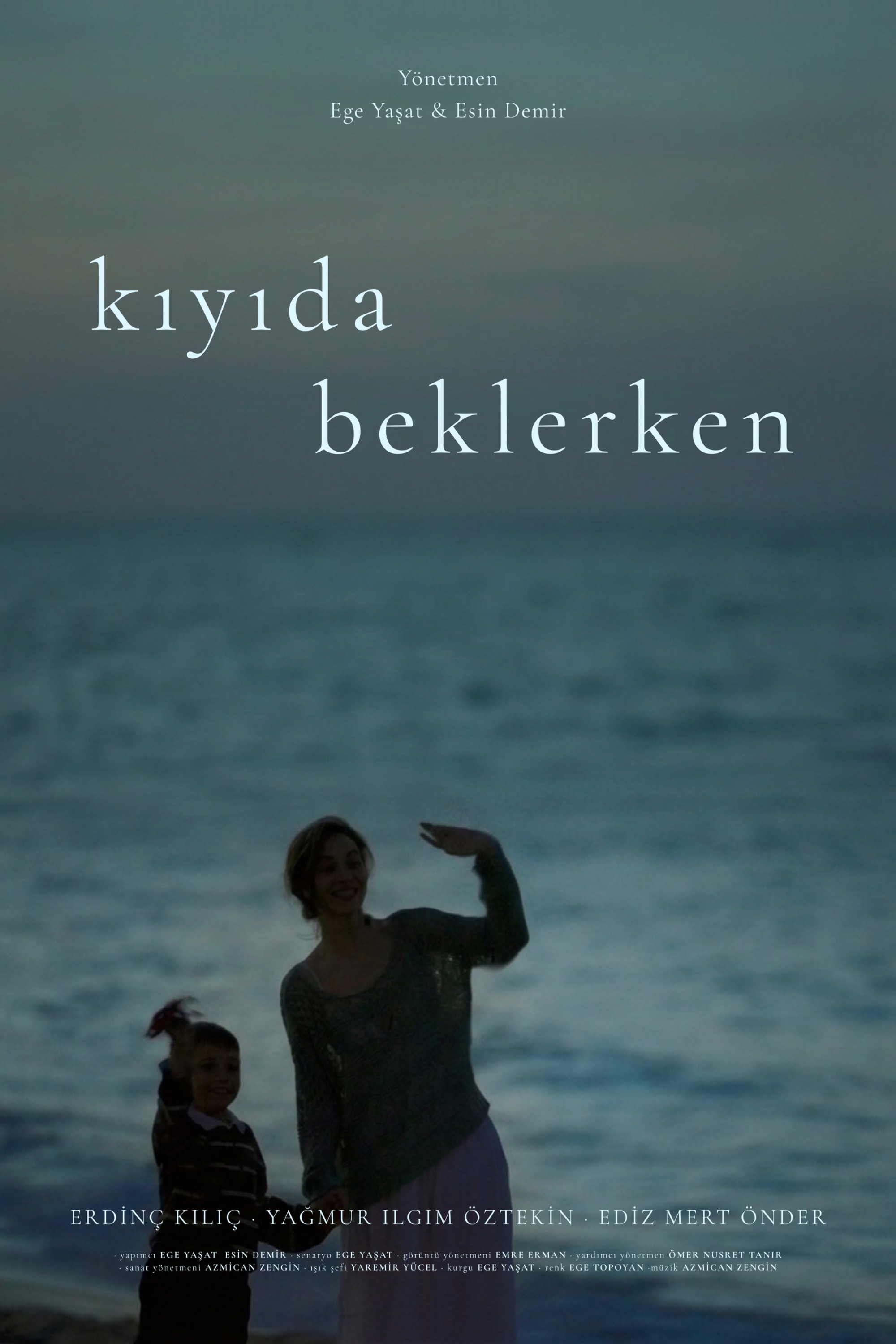 Kıyıda Beklerken