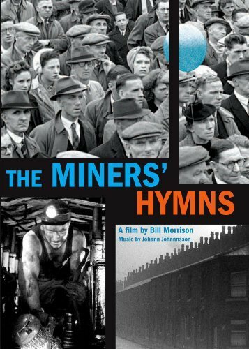 The Miners' Hymns