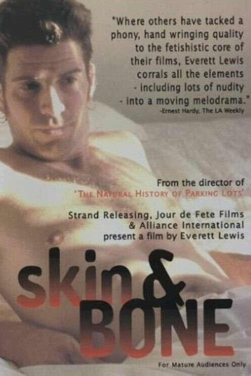 Skin and Bone