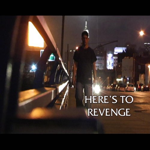 Here's to Revenge