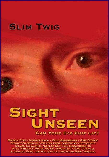 Sight Unseen