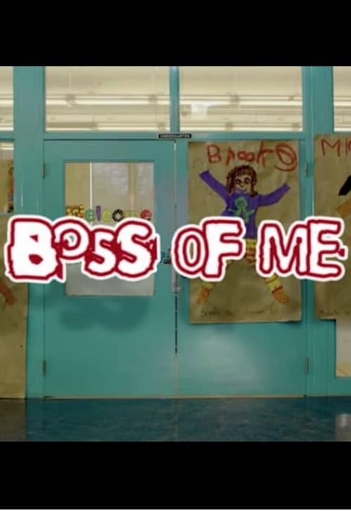 Boss of Me