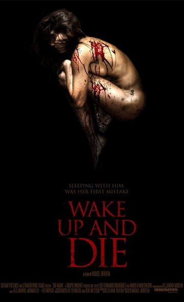 Wake Up and Die