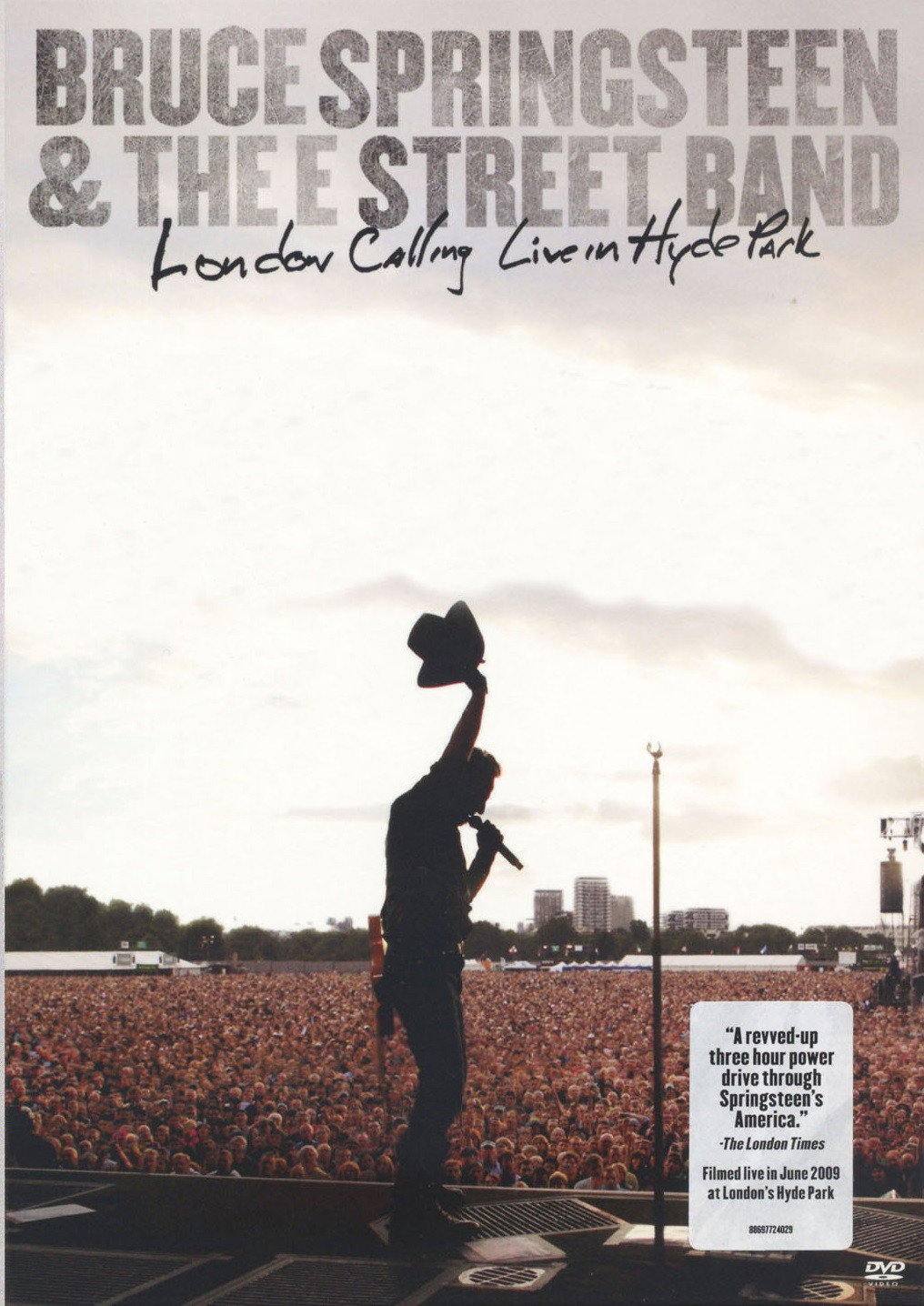Bruce Springsteen and the E Street Band: London Calling - Live in Hyde Park