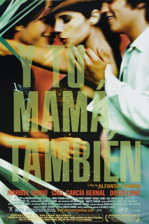 Y Tu Mama Tambien - Lust for Life