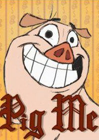 Pig Me