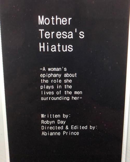 Mother Teresa's Hiatus