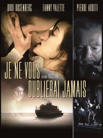 Je ne vous oublierai jamais
