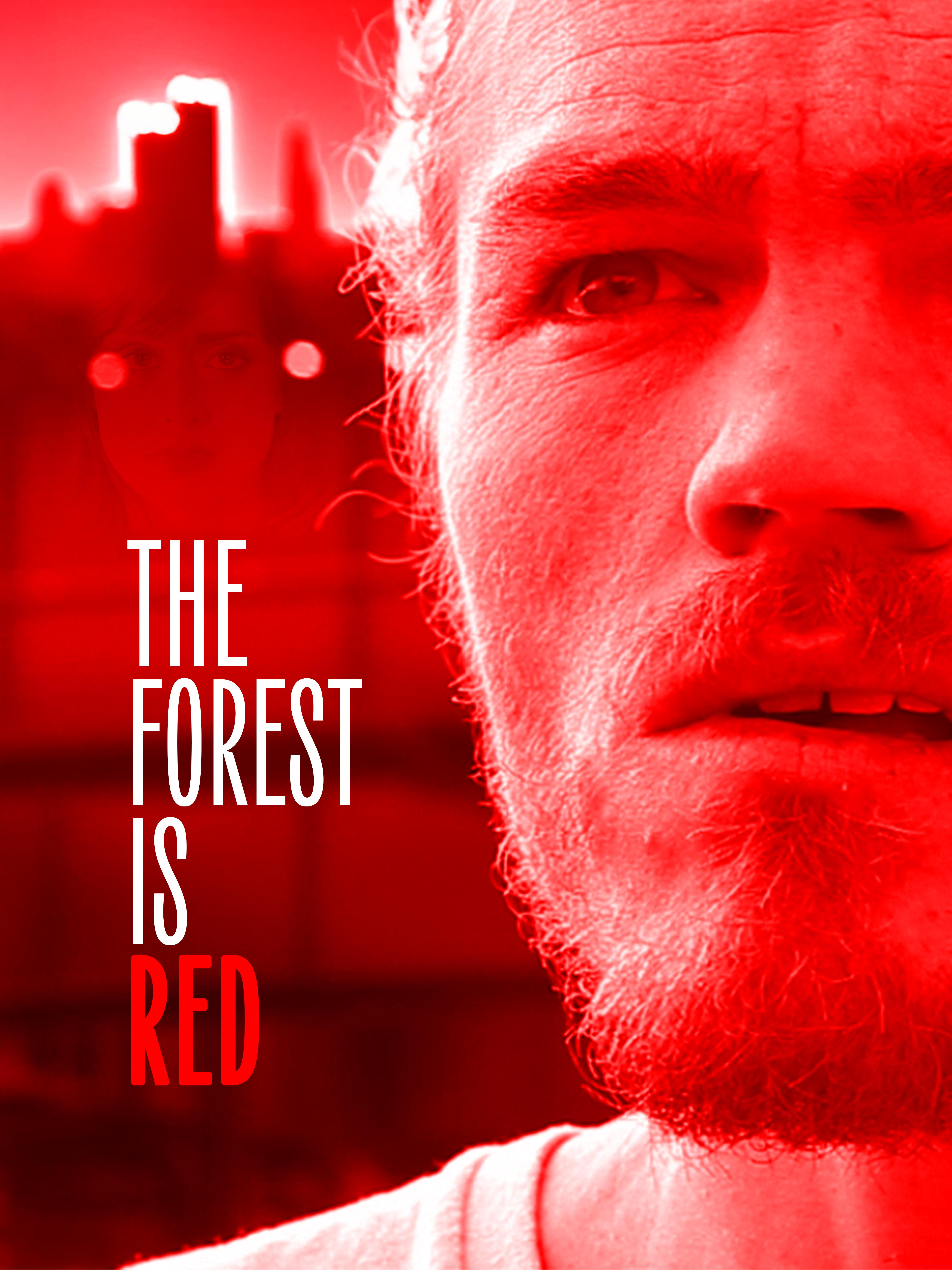The Forest Is Red
